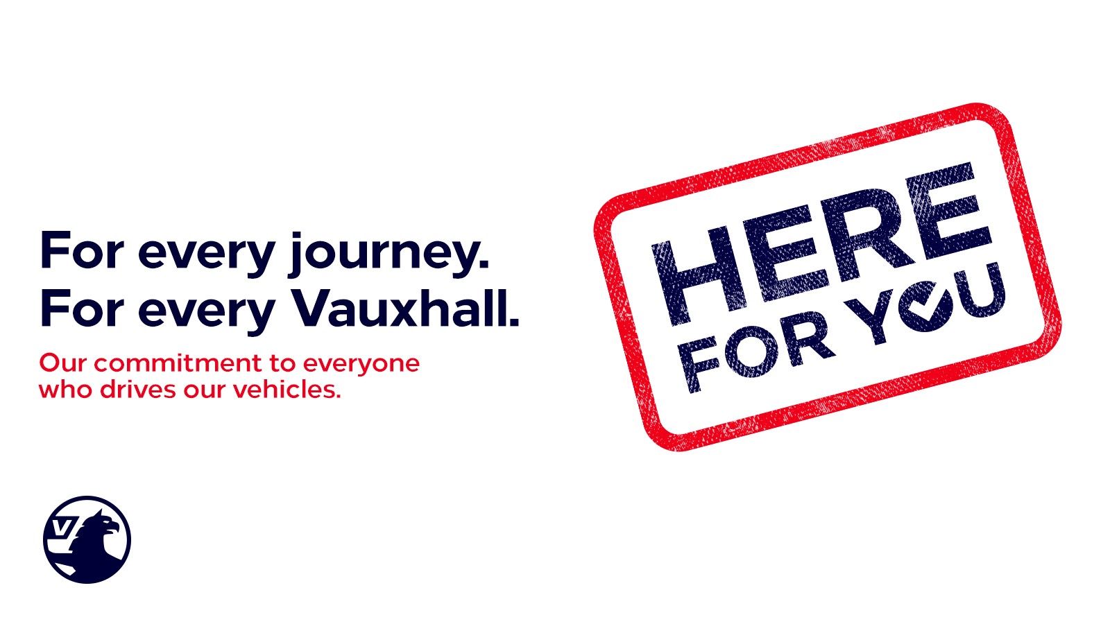 Vauxhall - Here for you
